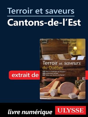 cover image of Terroir et saveurs--Cantons-de-l'Est